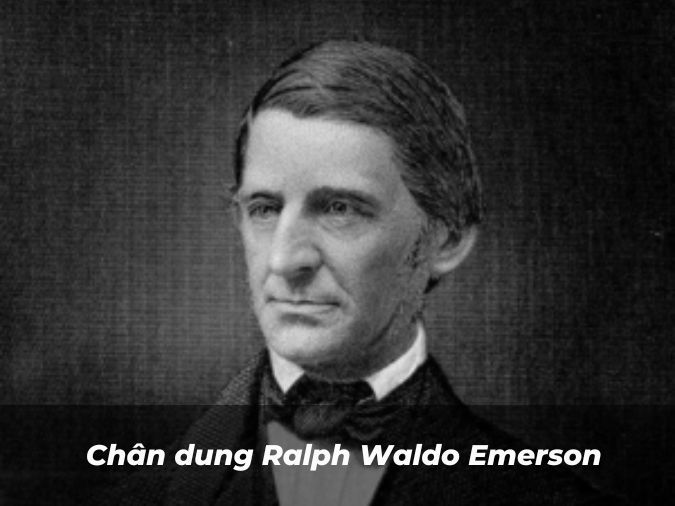 Ralph Waldo Emerson từng nói gì? Gallery 2