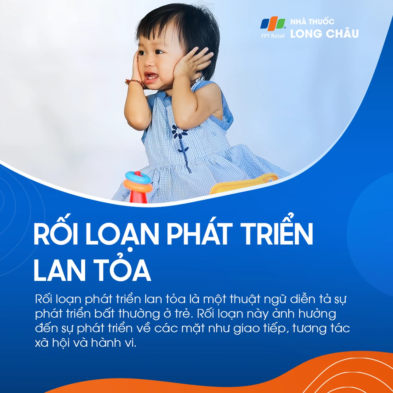 Rối Loạn Lan Tỏa Sự Phát Triển (PTDD)