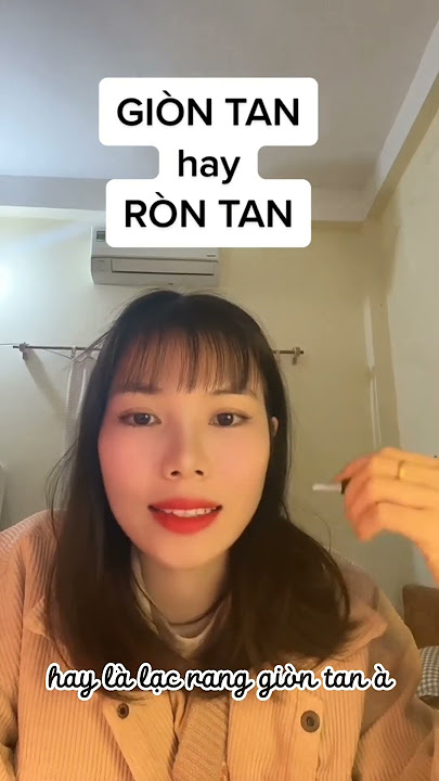 Ròn Tan Là Gì?