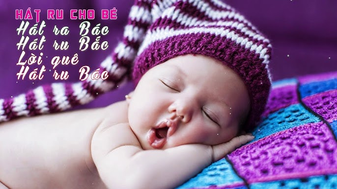 Ru Bé Ngủ Bắc Bộ