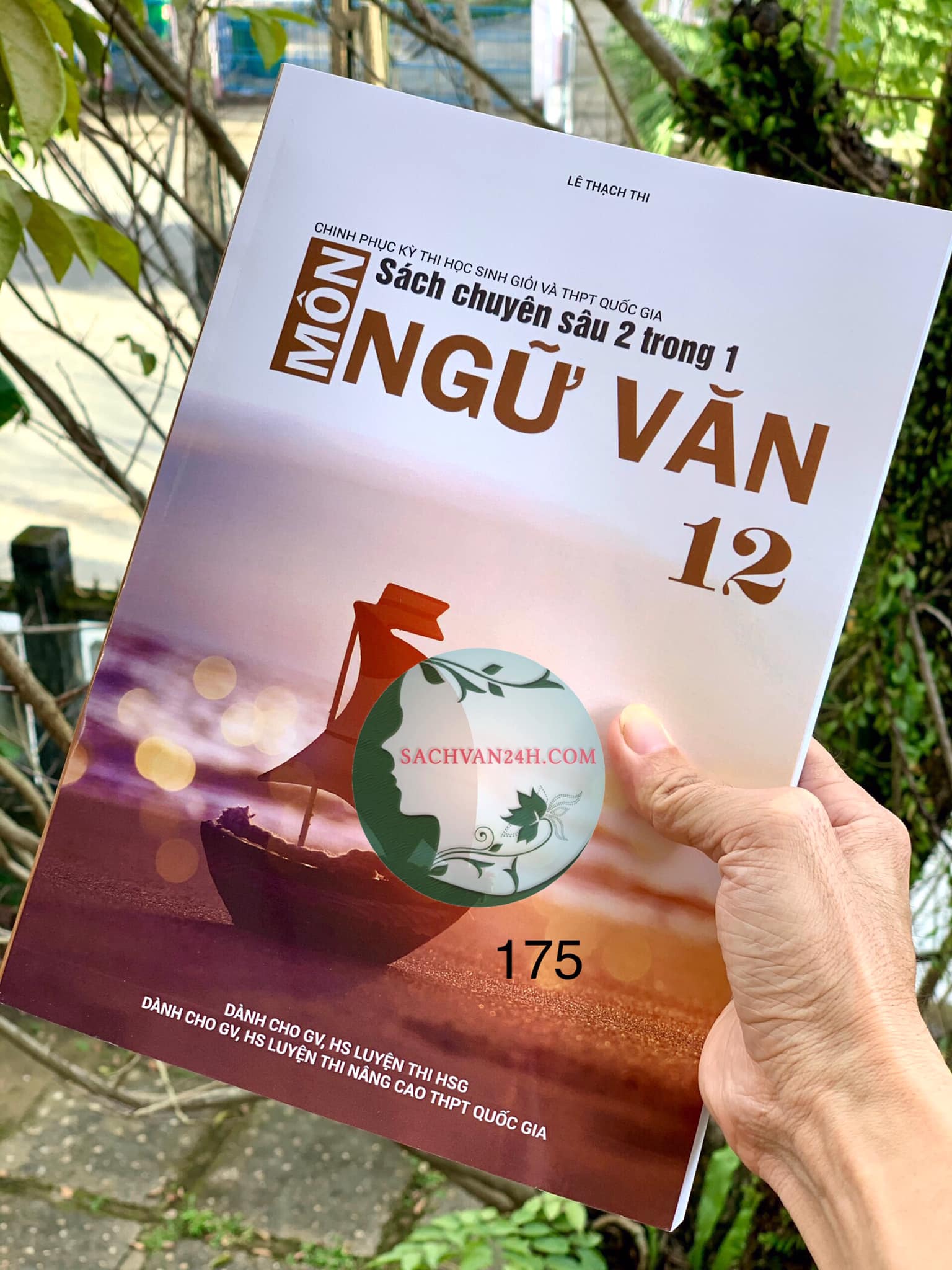 Sách Chuyên Sâu 2 Trong 1 Ngữ Văn 12 Lê Thạch Thi PDF