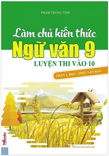Sách Làm Chủ Kiến Thức Ngữ Văn 9: Bí Kíp Thành Thạo Ngữ Văn Lớp 9 Gallery 2