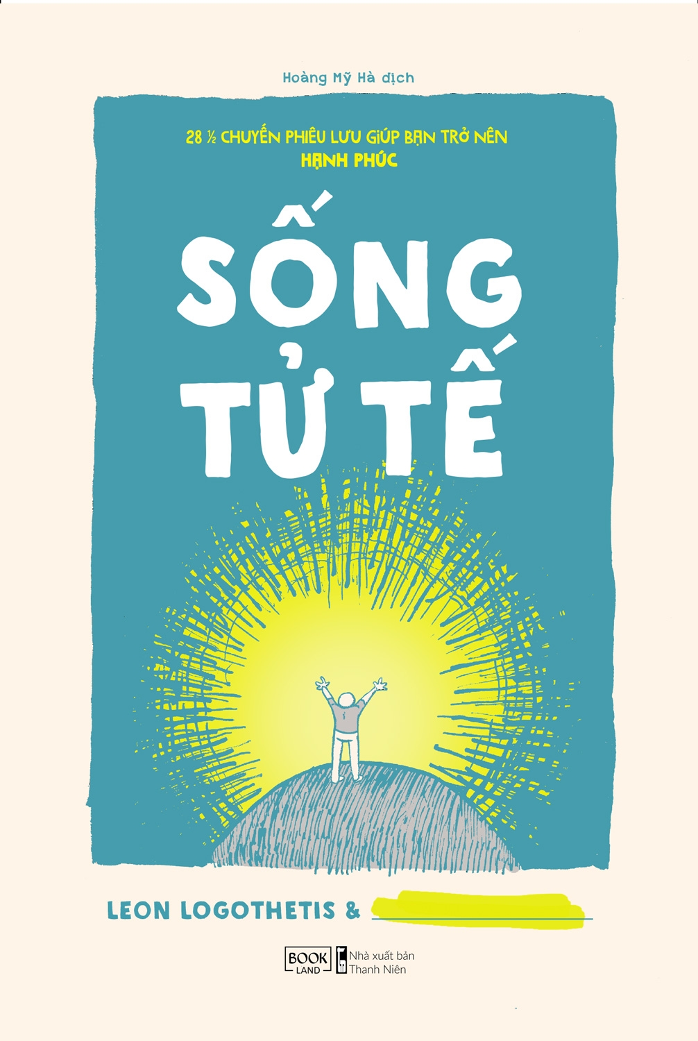 Sống Tử Tế: Hướng dẫn sống có trách nhiệm và nhân văn