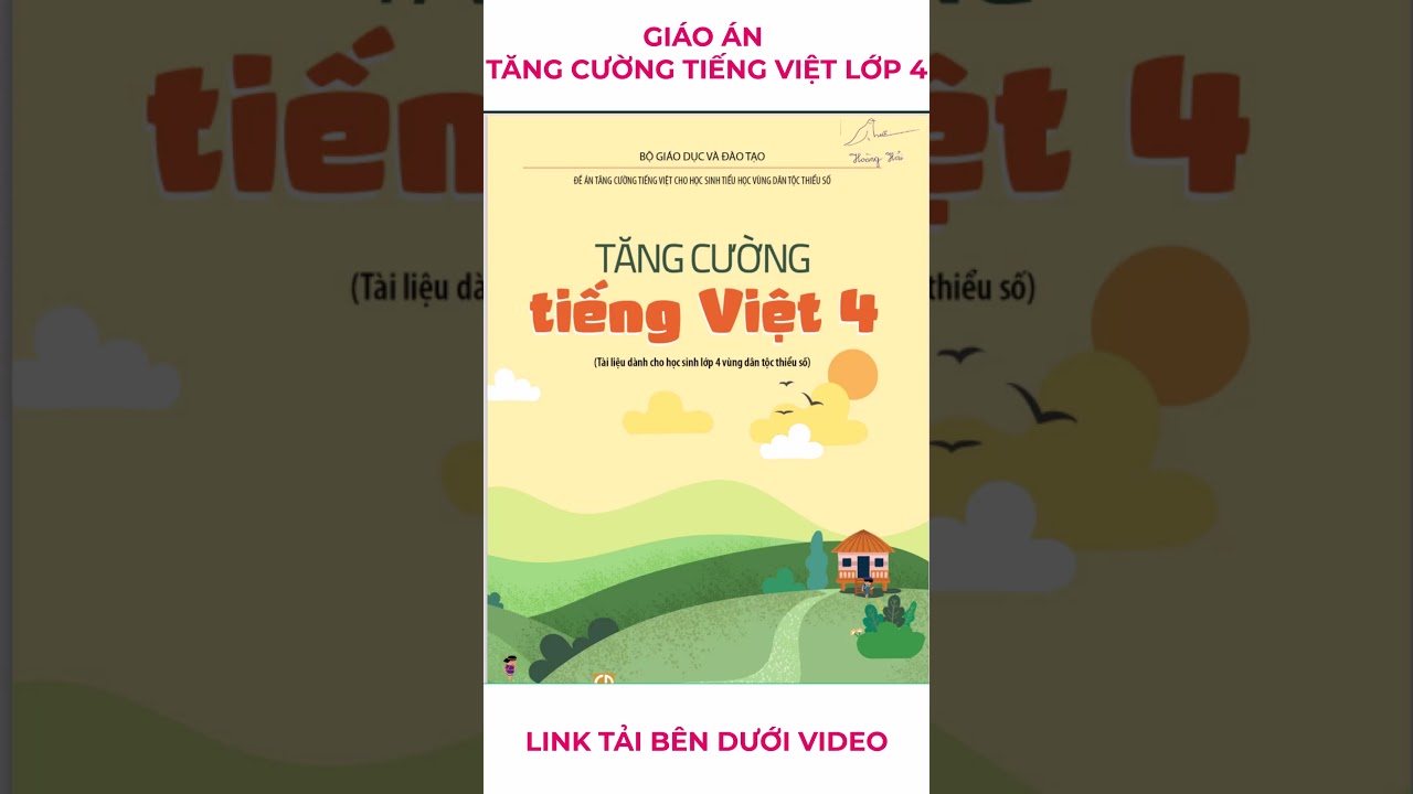 Sách tăng cường Tiếng Việt lớp 4: Hướng dẫn chọn lựa và gợi ý