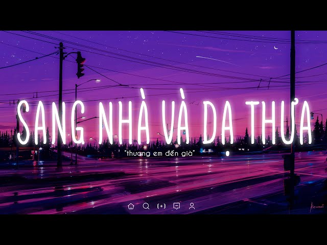 Sang nhà và dạ thưa: Cách sử dụng lịch sự và đúng ngữ cảnh