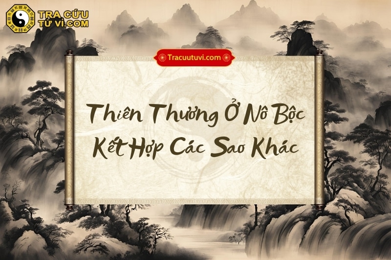 Sao Thiên Thương ở Cung Nô Bộc Gallery 2