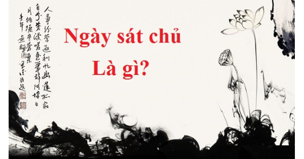 Sát Chủ Là Gì?