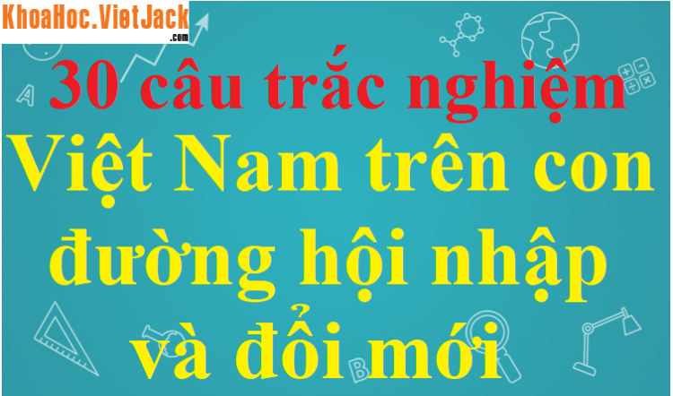 Sau đổi mới, hoạt động buôn bán của nước ta ngày càng mở rộng theo hướng nào?