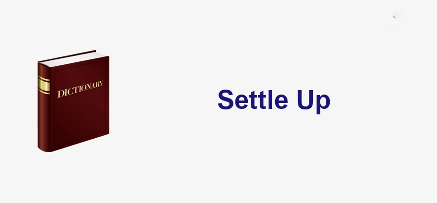 Settle Up Là Gì? Gallery 2