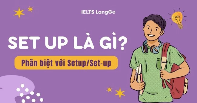 Setup là gì? Tiếng Việt Gallery 2