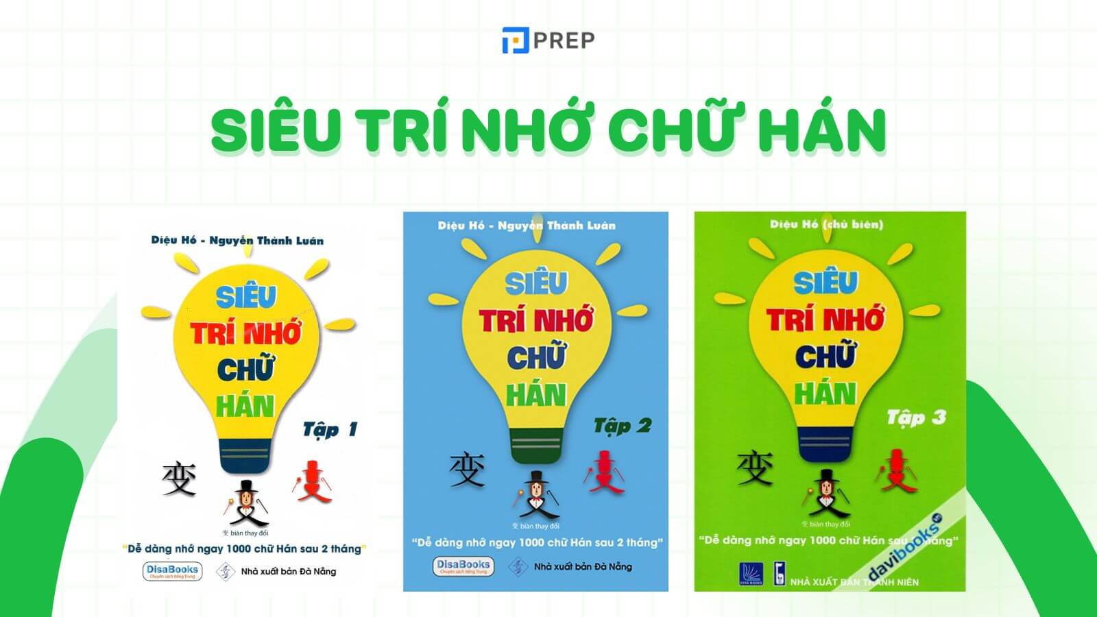 Siêu Trí Nhớ Chữ Hán PDF