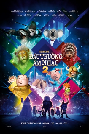 Sing 2 Lồng Tiếng: Xem Phim Hoạt Hình Âm Nhạc Hài Hước Ở Đâu?