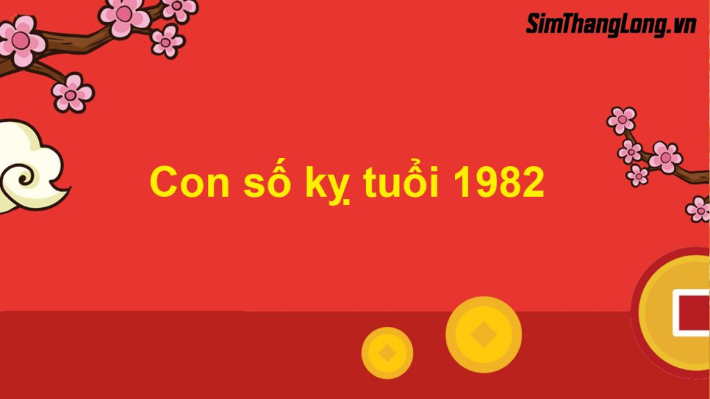 Sinh năm 1982 hợp số nào? Gallery 2