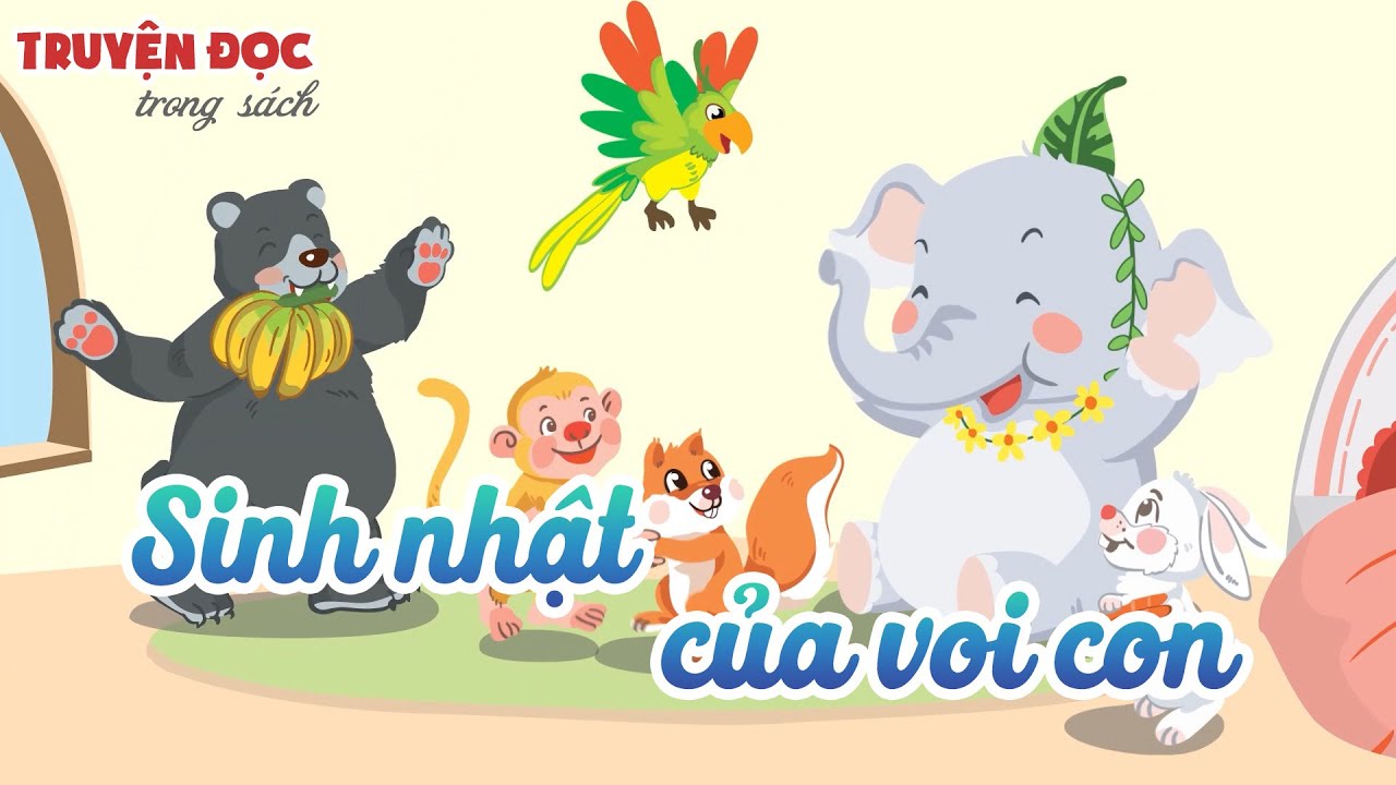 Sinh Nhật Của Voi Con