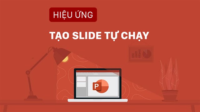 Slide Powerpoint Tự Chạy: Hướng dẫn chi tiết và mẹo hay