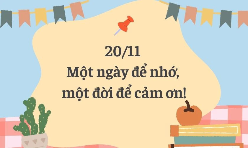 Slogan 20/11 Hay và Ý Nghĩa Nhất