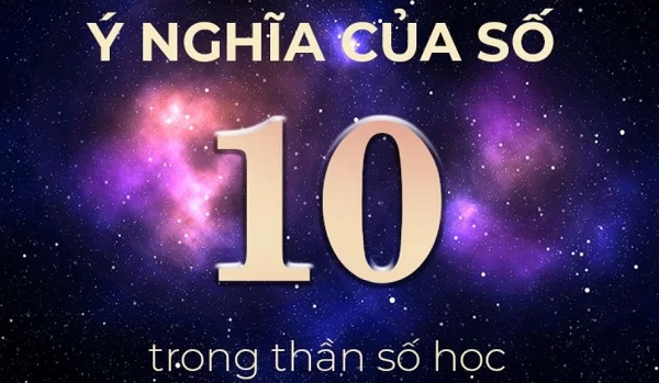 Số 10 có may mắn không?