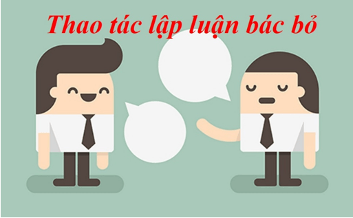 Soạn Bài Thao Tác Lập Luận Bác Bỏ Ngắn Nhất
