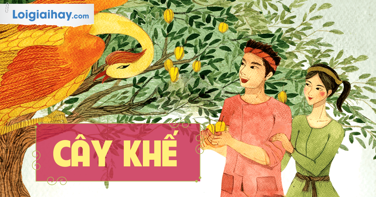 Soạn Bài Cây Khế
