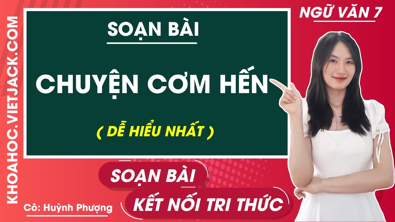 Soạn Chuyện Cơm Hến