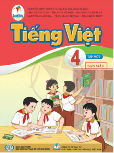Soạn Tiếng Việt Lớp 4: Hướng dẫn chi tiết từng bài