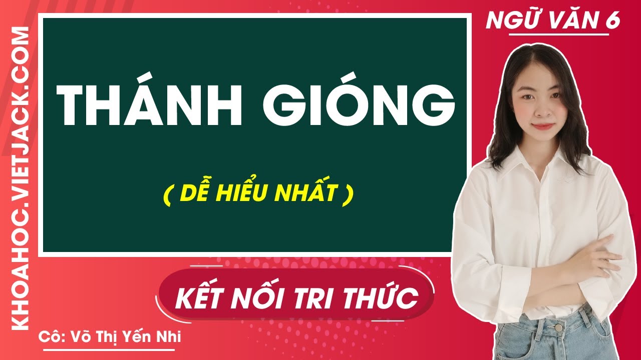 Soạn Văn 6 Bài Thánh Gióng Tập 2