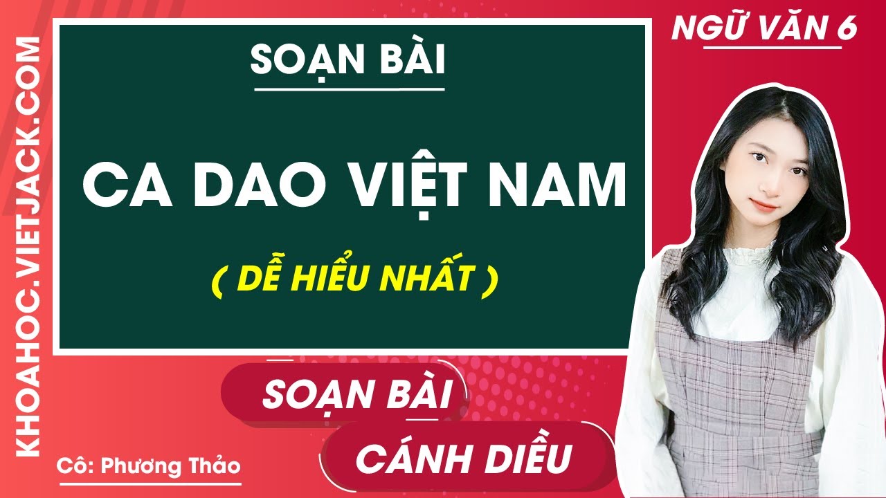 Soạn Văn 6 Ca Dao Việt Nam