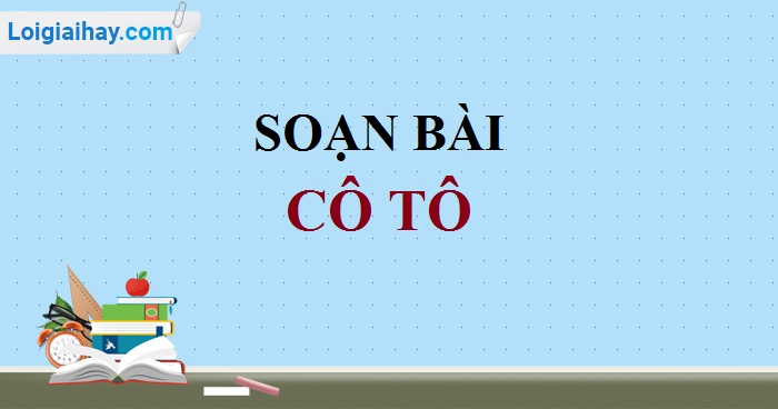 Soạn Văn 6 Cô Tô Ngắn Nhất Gallery 2