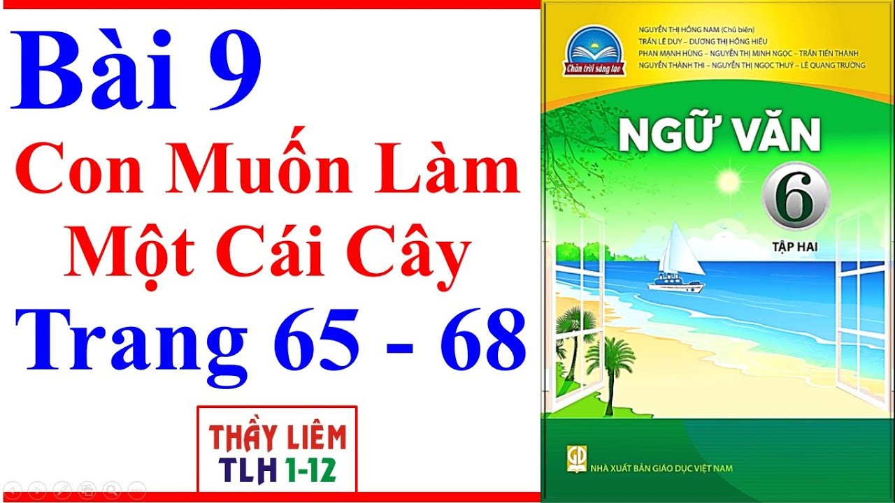 Soạn Văn 6: Con Muốn Làm Một Cái Cây Gallery 2