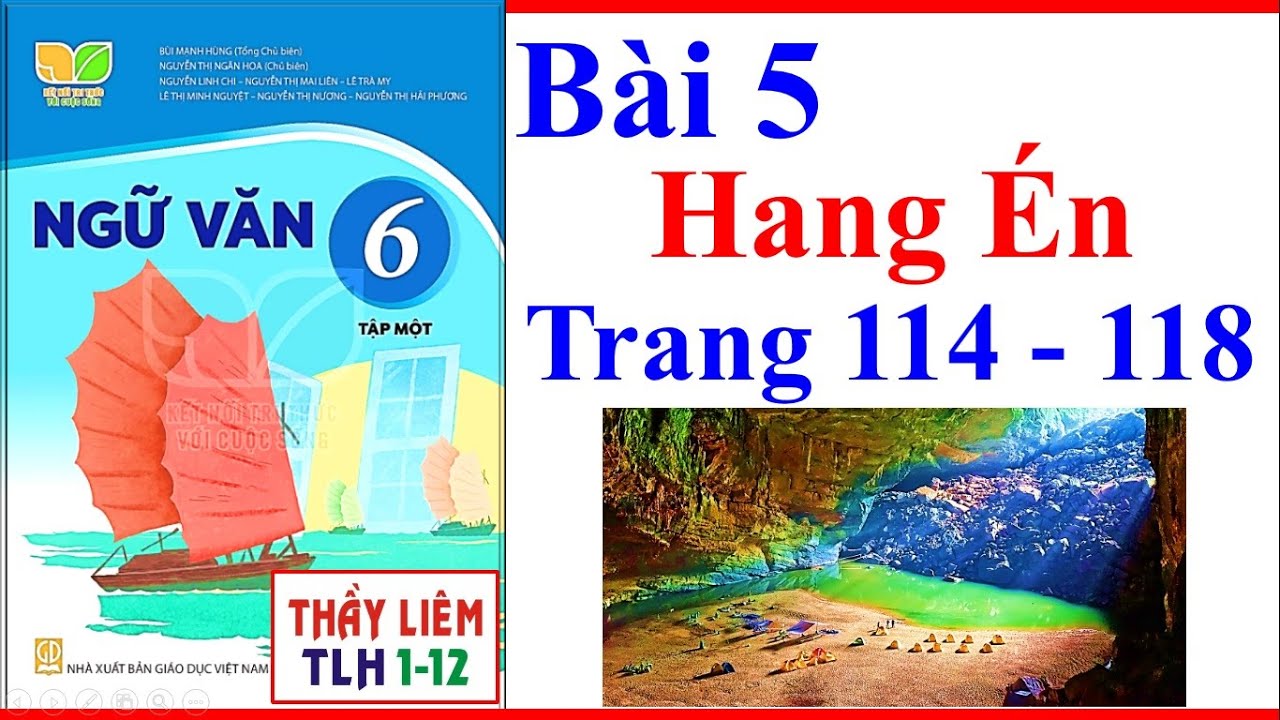Soạn Văn 6: Hang Én