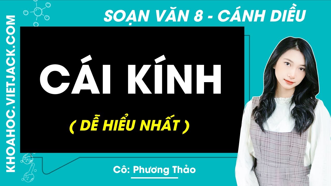 Soạn Văn 8 Cái Kính Gallery 1