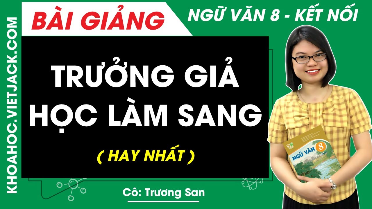 Soạn Văn 8 Trưởng Giả Học Làm Sang