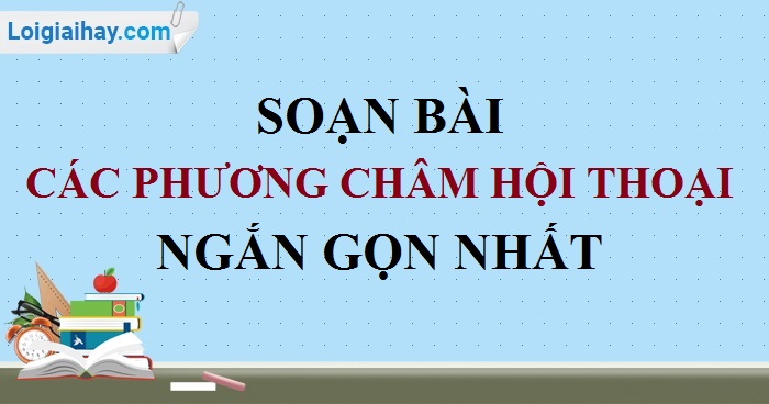 Soạn Văn 9 Phương Châm Hội Thoại Gallery 2