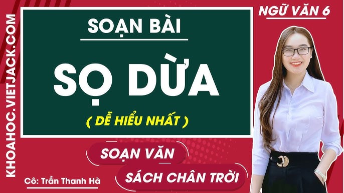 Soạn Văn Lớp 6 Bài Sọ Dừa Trang 42