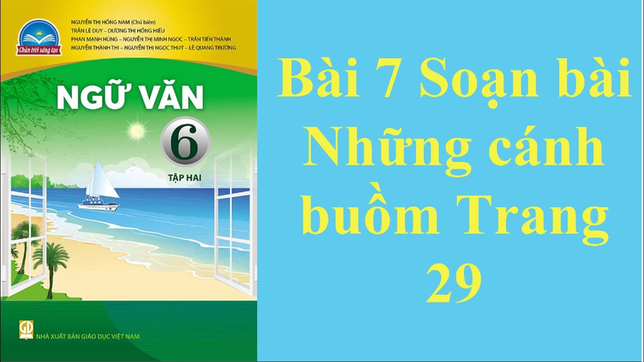 Soạn Văn Lớp 6: Những Cánh Buồm