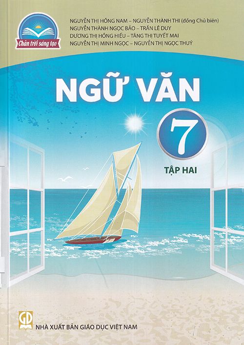 Soạn Văn Lớp 7 Tập 2 Chân Trời Sáng Tạo -  Hướng dẫn chi tiết, đầy đủ
