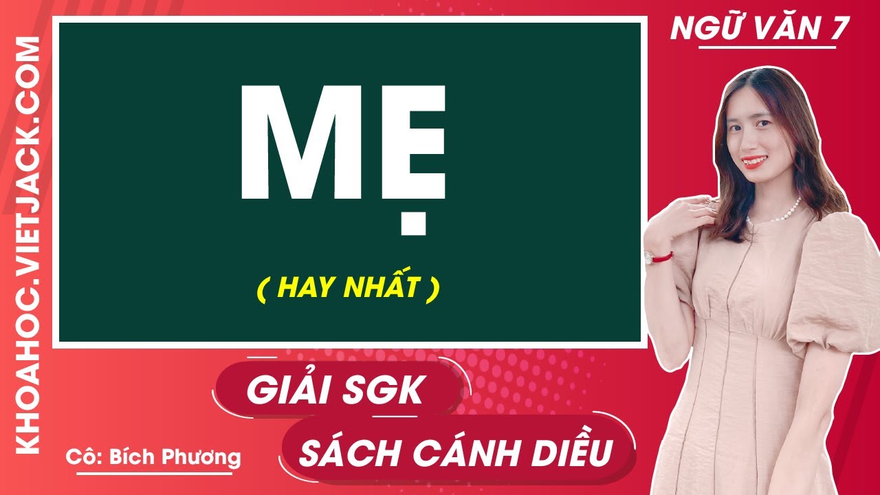 Soạn Văn Về Mẹ: Hướng Dẫn Chi Tiết Từ Dàn Ý Đến Bài Văn Mẫu