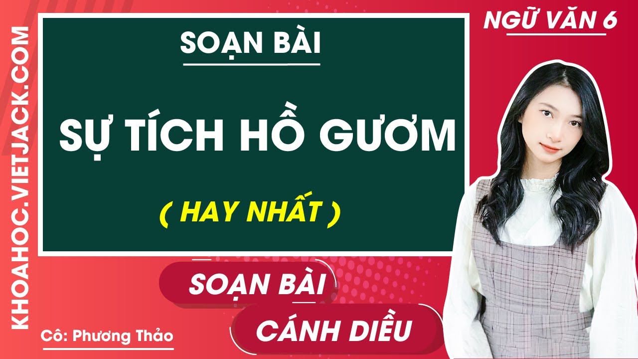 Sự tích Hồ Gươm: Nguồn gốc và ý nghĩa lịch sử