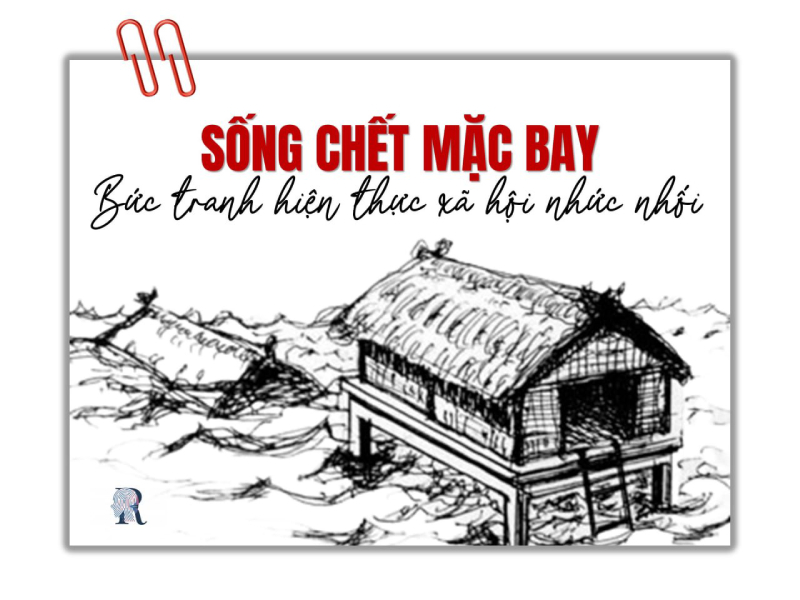 Sống chết mặc bay là gì?