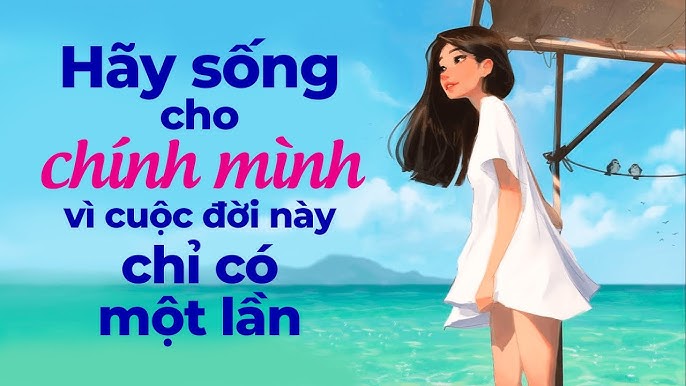 Sống Cho Chính Mình