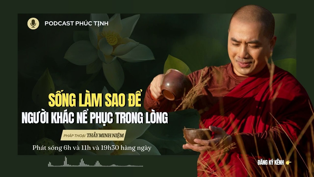 Sống Sao Cho Người Ta Nể Mình?