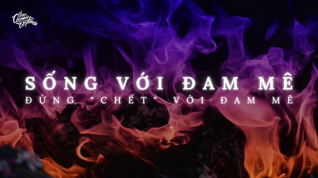 Sống với đam mê
