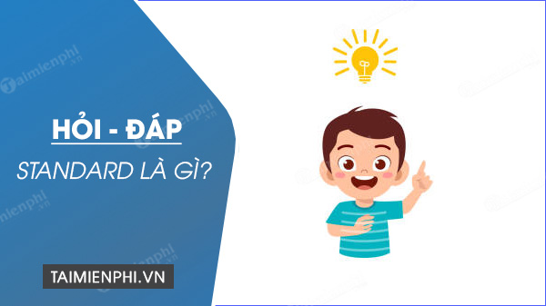 Standard dịch là gì?