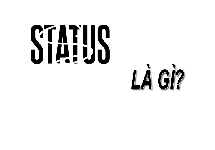 Status nghĩa là gì? Gallery 1