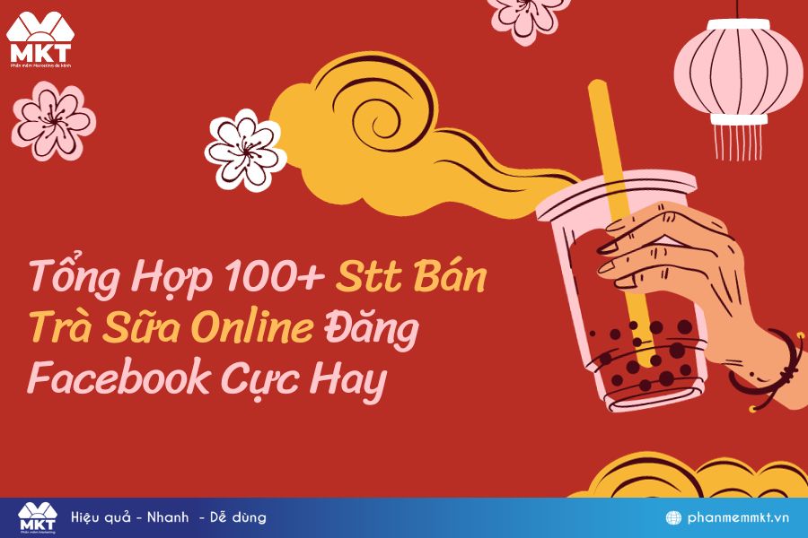 Những Status Bán Trà Sữa Online Thu Hút Khách Hàng
