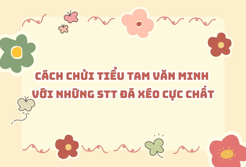 Stt Đá Xéo Tiểu Tam - Những Câu Nói Hay, Châm Biếm Gửi Tới "Kẻ Thứ Ba"