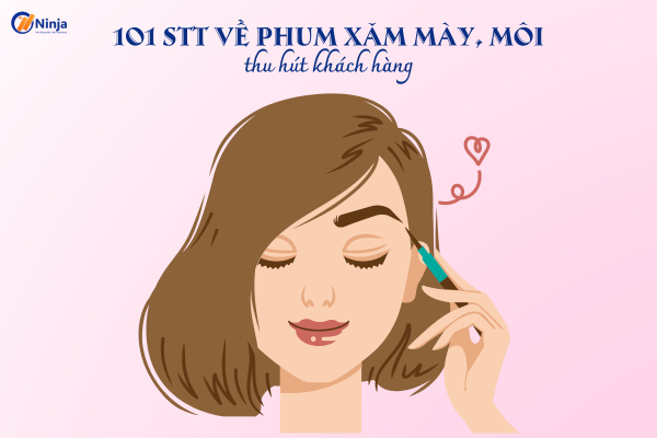 Những Status Hay Về Phun Mày: Lựa Chọn Hoàn Hảo Cho Khuôn Mặt Rạng Ngời