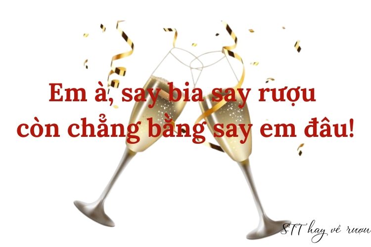 STT Rủ Nhậu Hay Nhất - Tuyển Tập Những Câu Nói Hài Hước, Ấm Áp Gallery 2