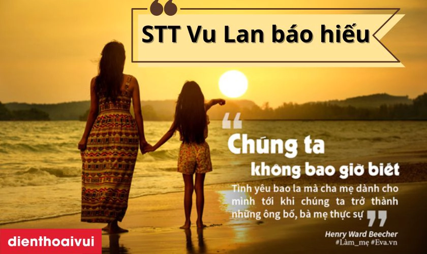 Những STT Vu Lan Báo Hiếu Cha Mẹ Hay và Ý Nghĩa Nhất Gallery 2