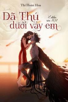 Dã Thú Dưới Váy Em Gallery 1
